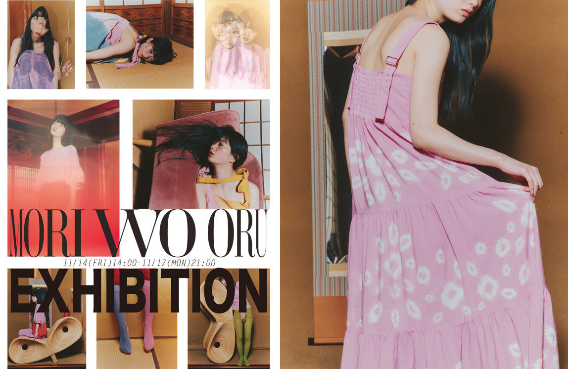 MORI WO ORU  EXHIBITION 東京