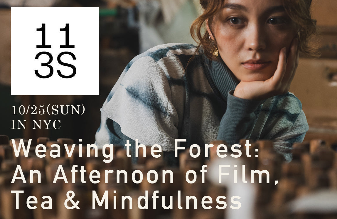 Weaving the Forest: An Afternoon of Film, Tea & Mindfulness @ 113 Spring New York